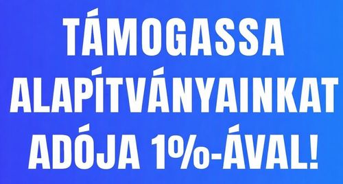 Alapítványi Adományozás 1%-kal